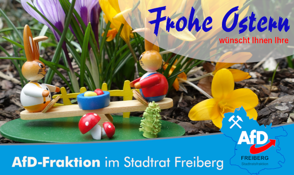 Frohe Ostern wünscht die AfD-Stadtratsfraktion!